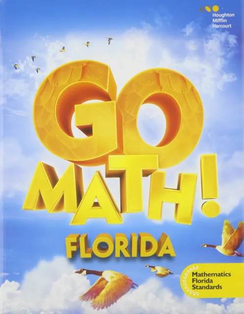 Go Math!: Mafs Student Edition Grade 4 2015 by HOUGHTON MIFFLIN HARCOURT