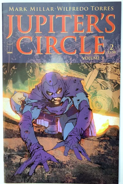 2016 JUPITER’S CIRCLE Volume 2 #2 Near Mint Image Comics Legacy Millar