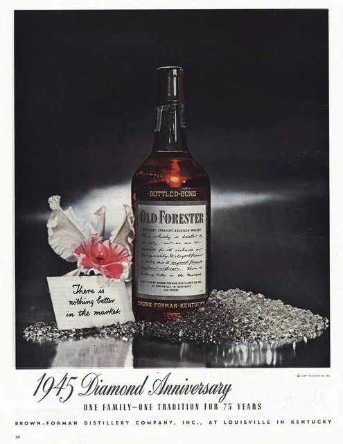 1945 Old Forester: 1945 Diamond Anniversary Vintage Print Ad