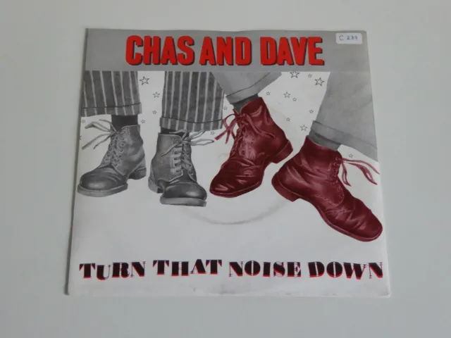 Chas & Dave Turn That Noise Down / Flying   7" Single Record 1981