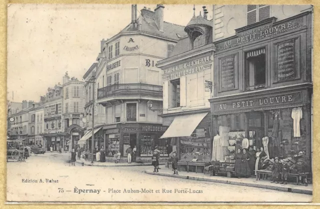 51 – CPA EPERNAY - Place Auban-Moët & Rue Porte-Lucas - Édit. Rabat - 1911