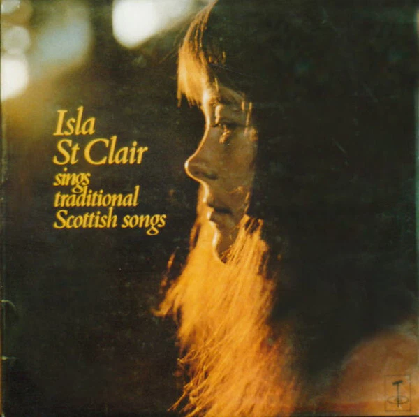 Isla St Clair - Sings Traditional Scottish Songs - Used Vinyl Record - G5826A
