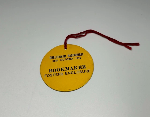 Cheltenham Horse Racing Card Badge Bookmaker Fosters Enclosure October 1995