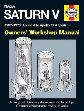 NASA Saturn V Owner's Workshop Manual Revue technique Haynes Anglais Etat - NEU