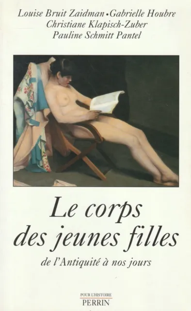 Le Corps Des Jeunes Filles De L'antiquite A Nos Jours Editions Perrin