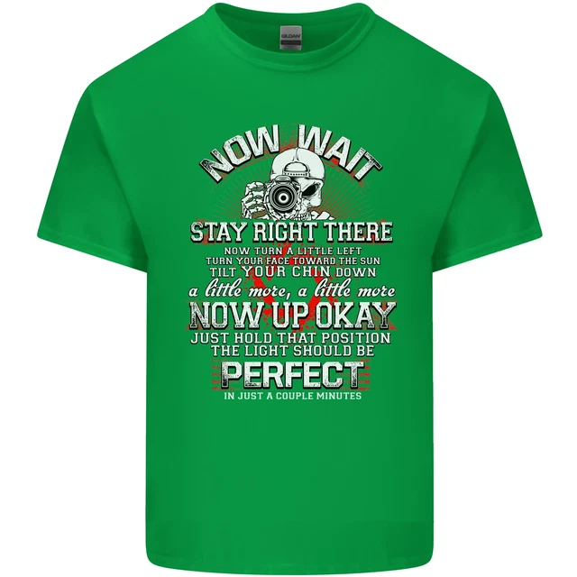 T-shirt top da uomo in cotone Photography Now Wait Photographer divertente 11