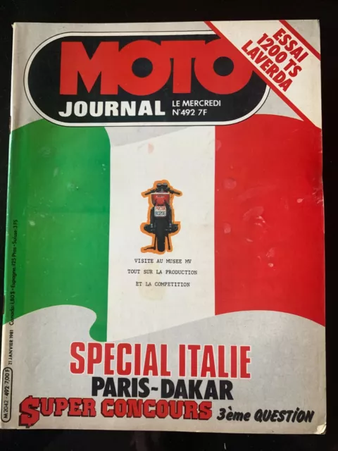 MOTO JOURNAL N°492 du 1/1981; Paris-Dakar/ Spécial Italie/ Essai 1200 TS Laverda