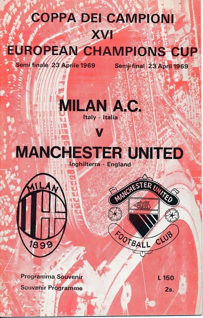 DEMIFINALE COUPE EUROPÉENNE 1969 AC Milan v Manchester United 2 EUR 7