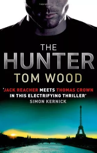 The Hunter (Victor the Assassin) By Tom Wood