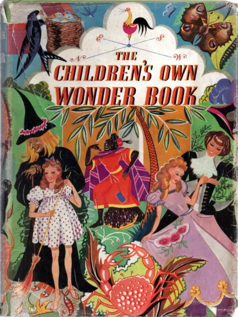 The Children’s Own Wonder Book Containing What ... - Enid Blyton - Acceptable...