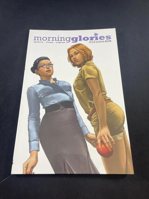Morning Glories Volume Six by Nick Spencer (2013, Trade Paperback)