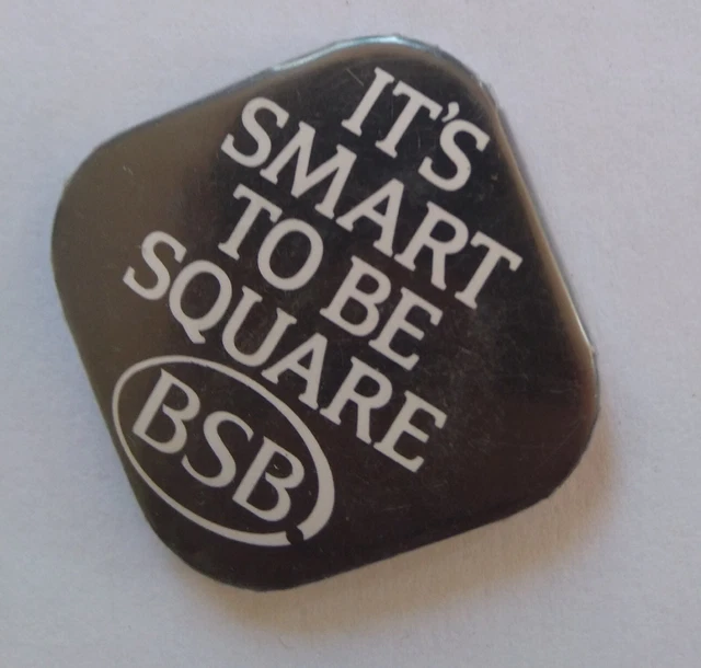Badge 1979 Télévision Bsb It's Smart To Be Be Square British Sky Broadcasting Tb