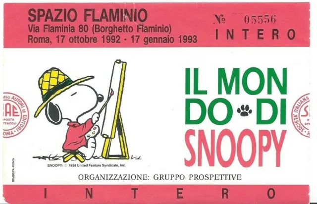 biglietto ingresso MOSTRA il mondo di SNOOPY  - Roma flaminio 1993   ticket