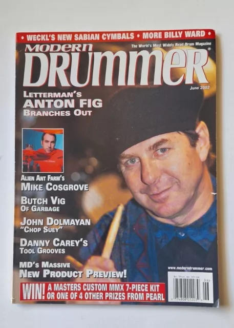 MODERN DRUMMER - June 2002 - ANTON FIG - DAVID LETTERMAN + Butch Vig of Garbage