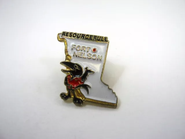 Vintage Collectible Pin: Fort Nelson Resourcefull Crow Design