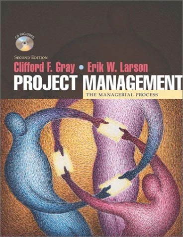 Project Management  The Managerial Process