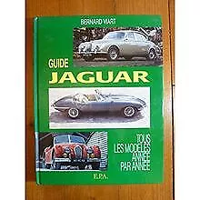 Guide Jaguar : Tous les modèles année par année von Viar... | Buch | Zustand gut