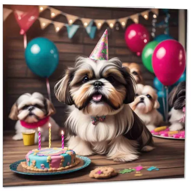 Shih Tzu Birthday Card Cute Funny Dog Bday Card 145mm x 145mm