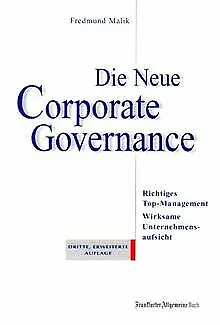 Die Neue Corporate Governance. Richtiges Top-Manageme... | Livre | état très bon