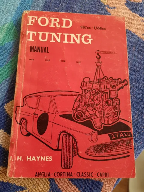 Ford Tuning Haynes Manual Anglia Cortina Mk1 105E Classic Capri Pre crossflow