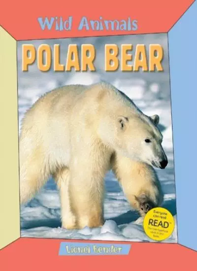 Polar Bear (Wild Animals)-Lionel Bender