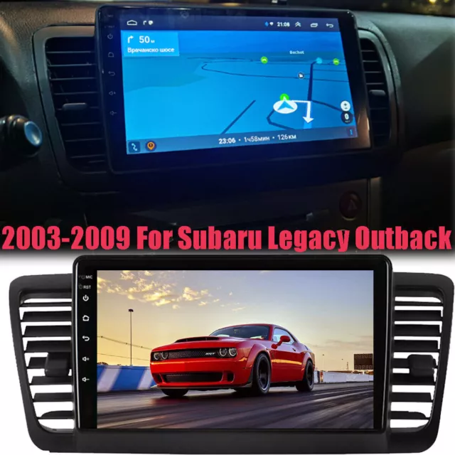 2003-2009 Für Subaru Legacy Outback Stereo GPS NAVI 9" Android 10.1 mit Car-Play