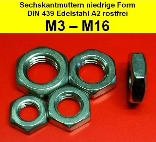 Sechskantmuttern flach niedrige Form Edelstahl V2A DIN 439 M3 - M16