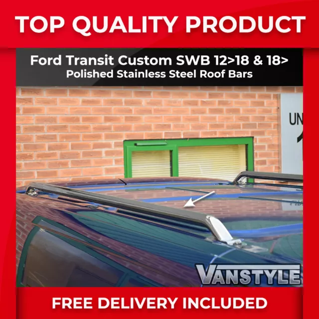 Ford Transit Custom 12-23 Polished Stainless Steel Roof Rails Bars Rack Chrome
