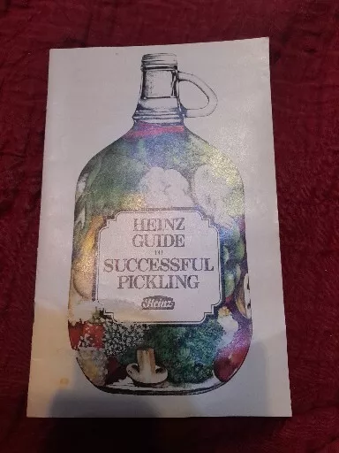 Vintage 1975 Heinz Guide To Successful Pickling Promo Recipe Booklet 31 pages.