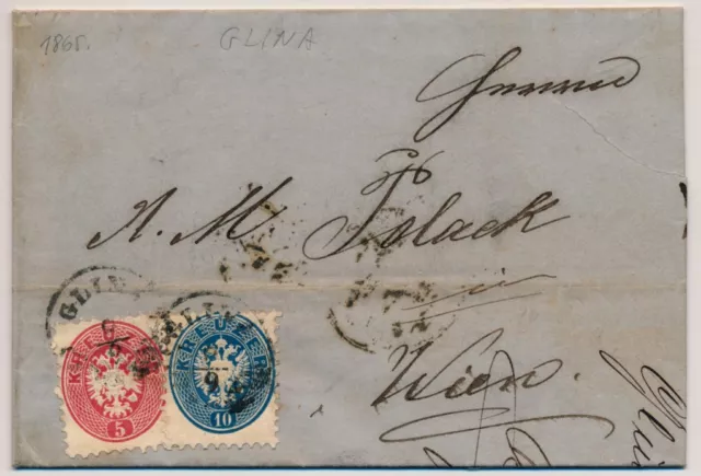 ÖSTERREICH 1865 2-FARBEN-FRANKATUR:5Kr+10Kr. Brief (Inhalt) GLINA (Km) nach WIEN