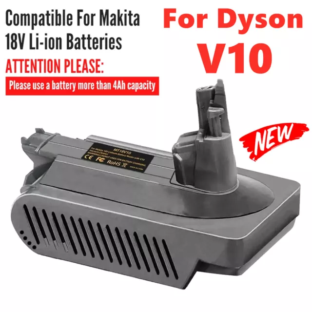 Adapter For Makita 18V Battery Convert To For Dyson V10 Series Vacuum Cleaners