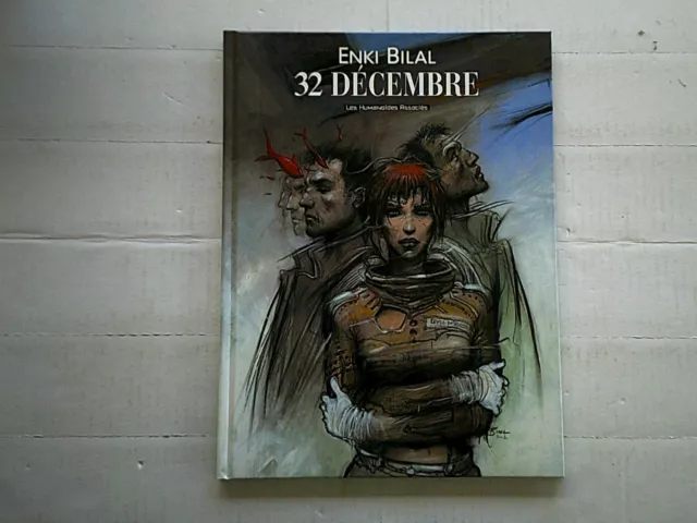 Enki Bilal 32 Decembre  Ed Hummanoïdes 2003