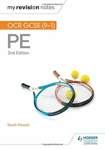 My Revision Notes: OCR GCSE (9-1) PE 2nd Edition By Sarah Powell