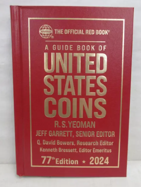 2024 Whitman Red Book United States Coins 77th Ed Hardcover Price Guide Yeoman