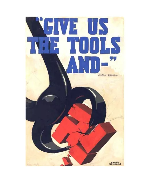 1941 Give Us the Tools artwork (UK)WW2 Propaganda poster cheap wall art