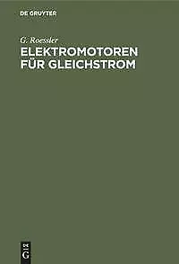 Elektromotoren für Gleichstrom | Buch | 9783486731293