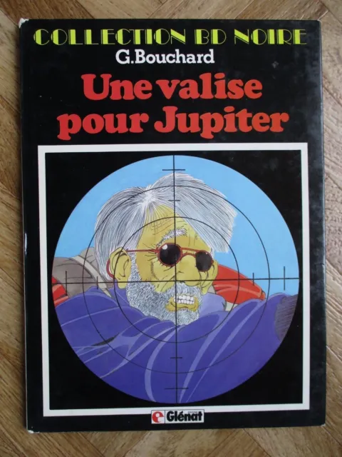 Collection Bd Noire Une Valise Pour Jupiter G.bouchard Eo Abe (B42)