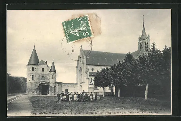 CPA Longueil-Sainte-Marie, L´Eglise et entrée de l´ancienne abbaye des Dames du