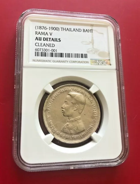 1876-1900 Thailand Baht Rama V Ngc Au Details Cleaned