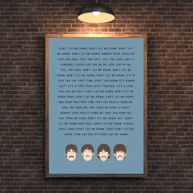 Beatles Don’t Let Me Down Wall Art Print Music Song Lyrics Home Decor Quotes A4