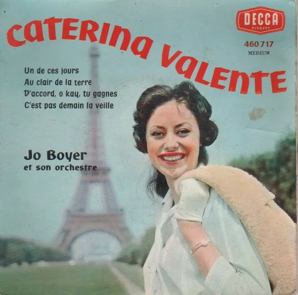 Caterina Valente Accompagnée Par Jo Boyer Et Son Orchestre Un De Ces Jours - 45