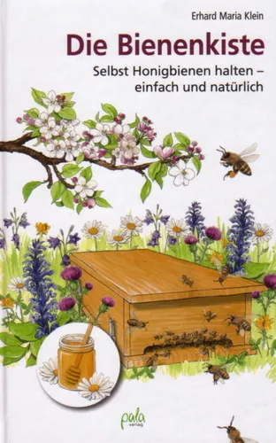 Die Bienenkiste: ein Muss für jeden Imker! Voraussetzungen & Bauanleitung - NEU!