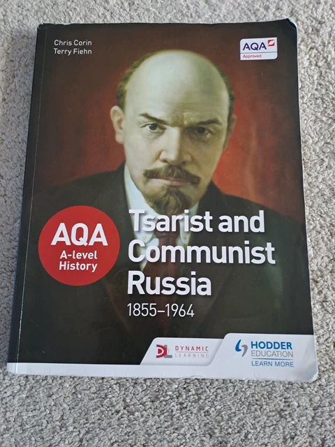 OXFORD AQA HISTORY for A Level: Tsarist and Communist Russia 1855-1964 ...