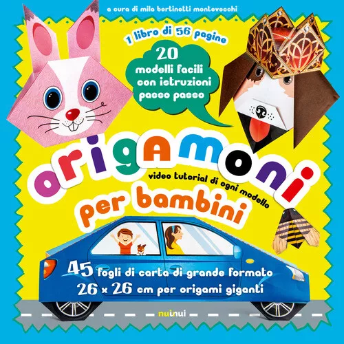 Magici origami. Facili per bambini. 20 fantastici modelli da piegare e  colorare. Ediz. a colori. Con 100 fogli di carta per origami - Rita Foelker  - Libro - Nuinui 