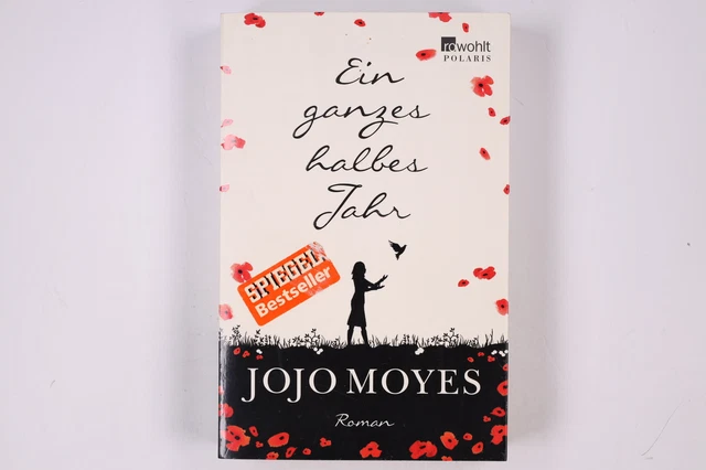 Jojo Moyes Ein Ganzes Halbes Jahr Reihenfolge picclick.de