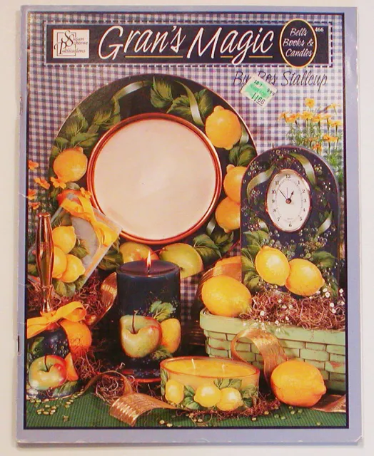 1999 Ros Stallcup GRAN'S MAGIC Decorative Floral Tole Painting Book ACRYLICS