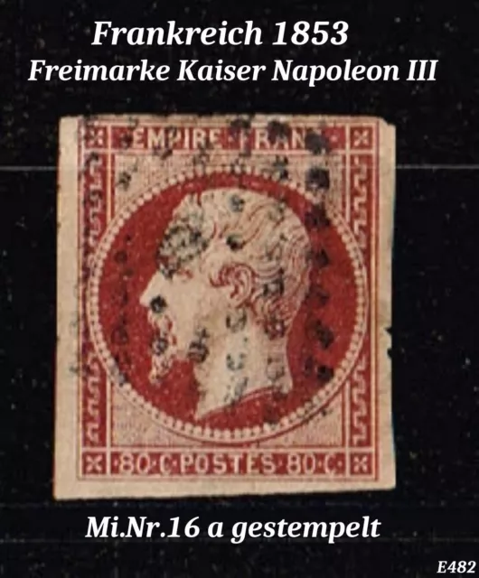 FRANKREICH 1853 Freimarke Kaiser Napoleon III, Mi.Nr.16 a, gestempelt(E482)