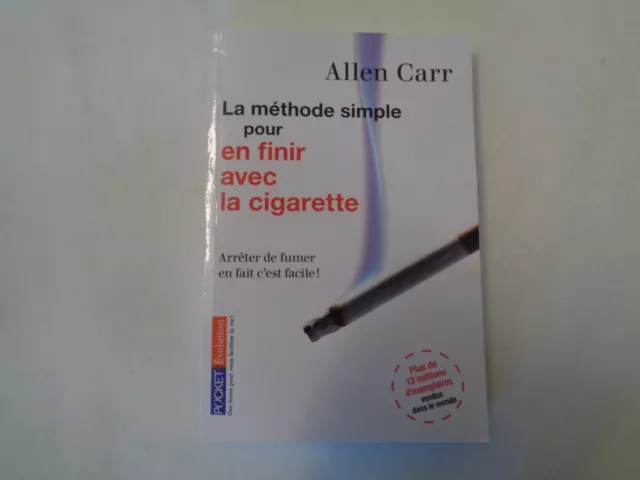 La méthode simple pour en finir avec la cigarette Allen Carr version 2011