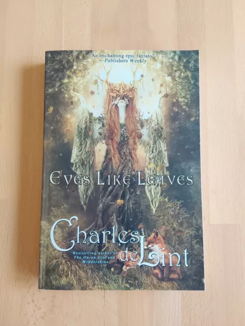 Eyes Like Leaves By Charles De Lint, Paperback, Preowned