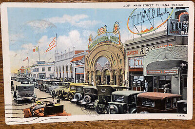 Postcard Main Street, ABC Beer, Cafe in Tijuana, Baja California, Mexico 1930’s